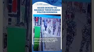 Nasib Oknum TNI Todongkan Senpi ke Rumah Politisi Gerindra, Dipanggil Denpom Jalani Pemeriksaan