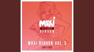 Love's Here (Disciple's Bumpin Vocal) (Remastered)