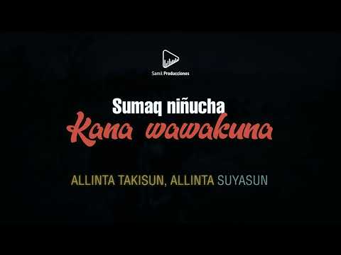 Sumaq niñucha | Villancico Quechua | kana wawakuna | Karaoke Completo