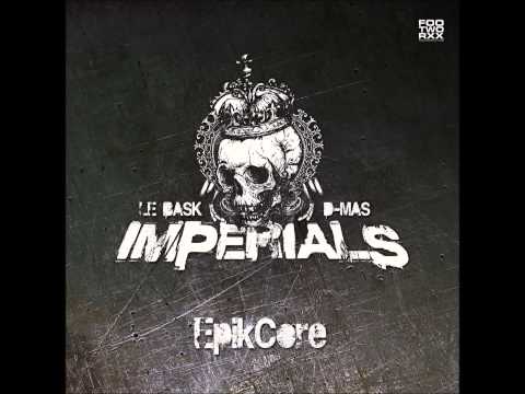 Imperials aka Le Bask and D-Mas - Call of Demon