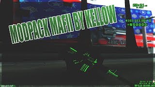 MODPACK BY KELLOW PENTRU MAFII