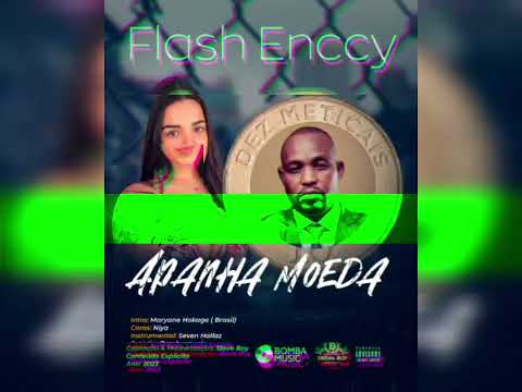 Flash Enccy ft Niya - Apanha Moeda (Bomba Music Rec).