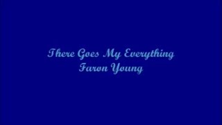 There Goes My Everything - Faron Young (Lyrics)