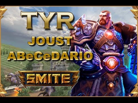 SMITE! Tyr, Confianza... siempre confianza! Joust Abecedario #63