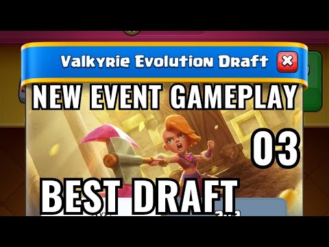 VALKYRIE EVOLUTION DRAFT EVENT : CLASH ROYALE BRAND NEW CHALLENGE : BEST DRAFT DECK