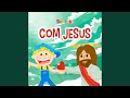 Com Jesus