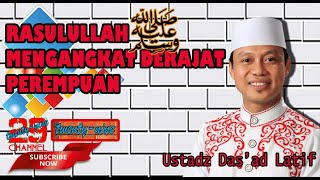 Download lagu VIRAL !!! USTADZ DAS'AD LATIF | RASULULLAH MENGANGKAT DERAJAT PEREMPUAN | mp3 Download lagu VIRAL !!! USTADZ DAS'AD LATIF | RASULULLAH MENGANGKAT DERAJAT PEREMPUAN | mp3