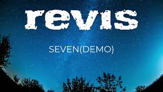 Revis - Seven (Demo)