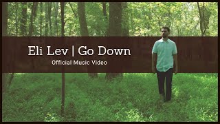 Go Down Music Video