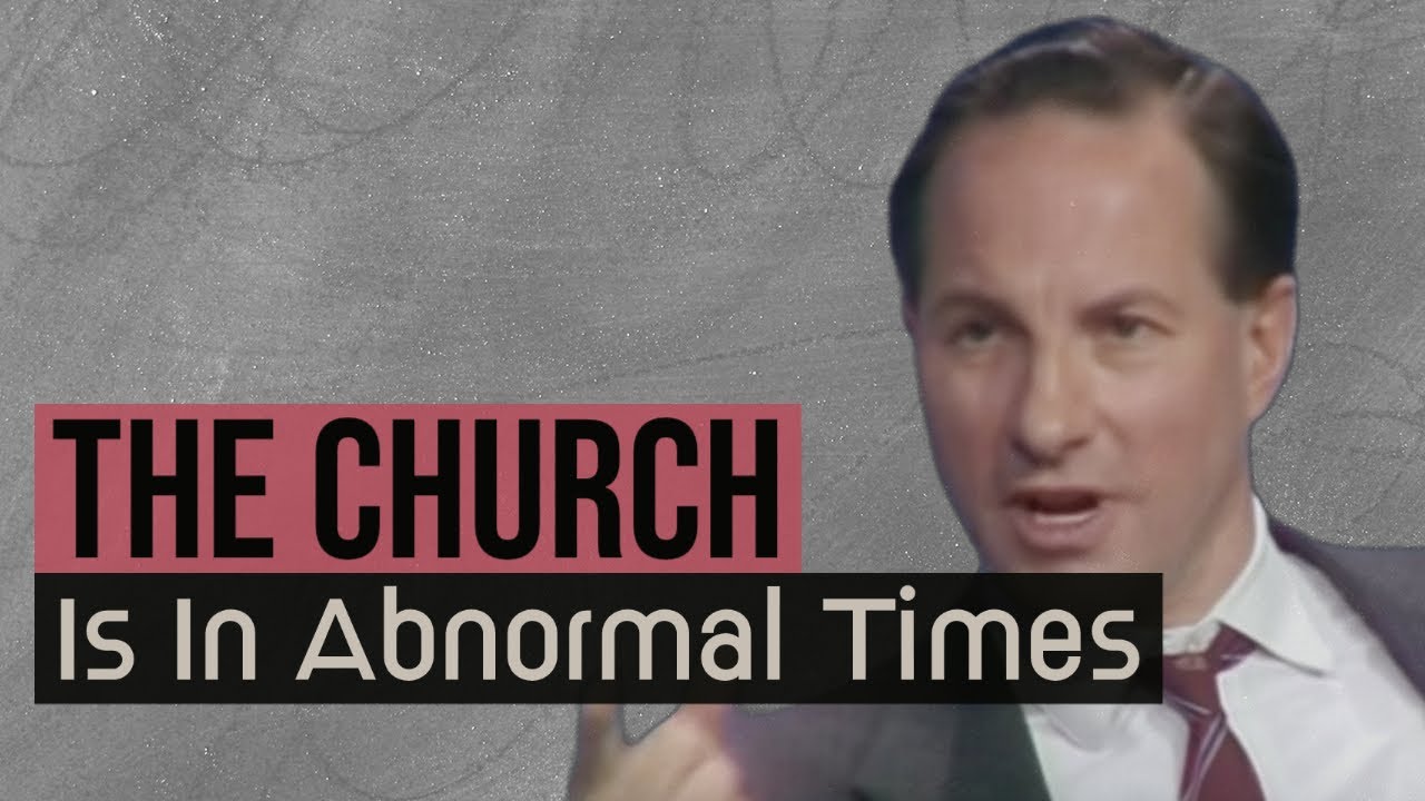 Where Is the Church in Today's Abnormal Times, Michael Davies