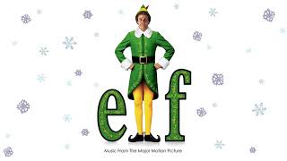 Elf Soundtrack | Baby, It&#39;s Cold Outside - Zooey Deschanel, Leon Redbone | WaterTower