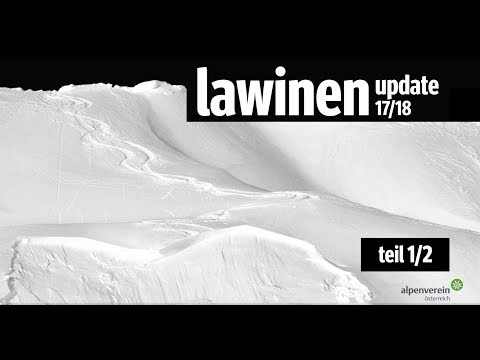 Lawinenupdate 2017/2018 (Teil 1 von 2)