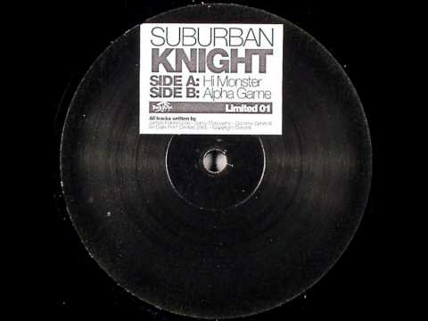 Suburban Knight - Hi Monster - Dark Print