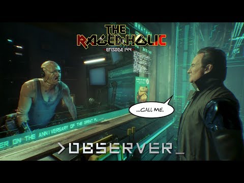OBSERVER Review - The Rageaholic