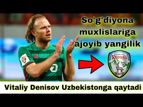 Vitaliy Denisov Uzbekistonga qaytadi (video)