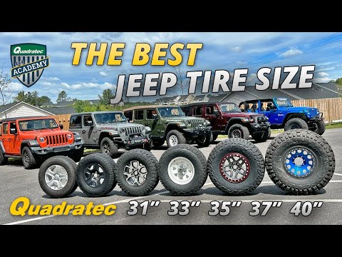 How To Choose Tires For Your Jeep Wrangler JL - 31 vs 33 vs 35 vs 37 vs 40