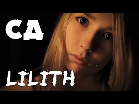 Video thumbnail for Lilith