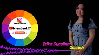 Download lagu Gundah - Erika Syaulina mp3