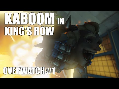 Kaboom in King's Row - Overwatch #1 - Battle Bros