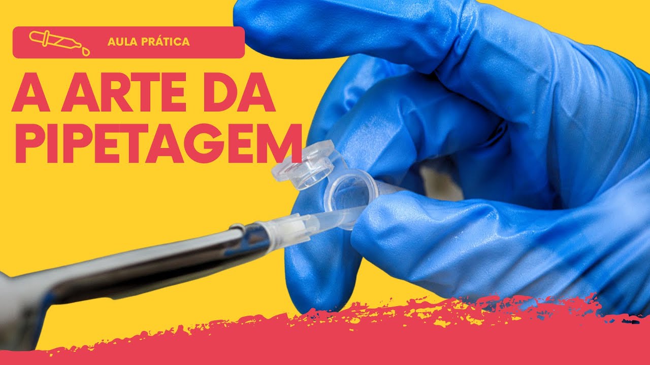 A arte da pipetagem
