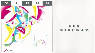 Virus - Sin Disfraz (Official Audio)