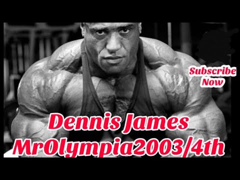 *DENNIS JAMES* | In The Best Shape Of His Life Places 4th - 2003 Mr. Olympia!! [HD]..