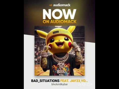 (BAD SITUATIONS) BMB FT HOMIE X FT YOUNG FRESHII AND JAY 33 🔥 