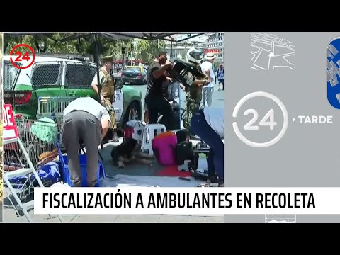 Realizan fiscalización masiva a comerciantes ambulantes en Recoleta | 24 Horas TVN Chile