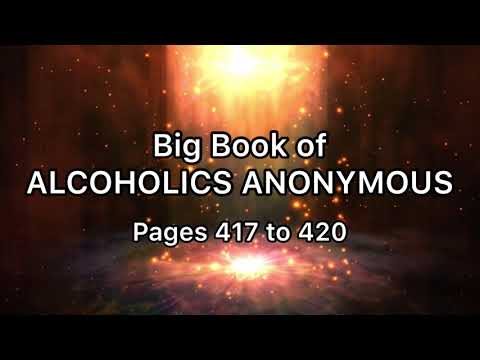 Big Book of Alcoholics Anonymous Page 417 to 420 Daily Reading (Acceptance is the Answer)