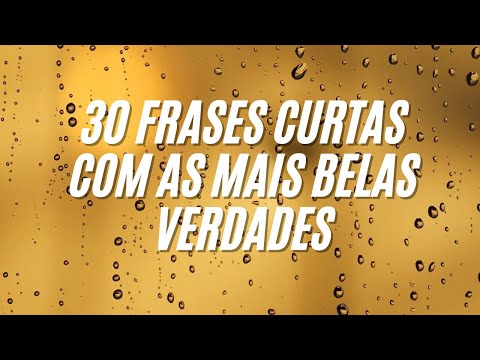 30 SHORT PHRASES WITH THE MOST BEAUTIFUL TRUTHS FOR STATUS