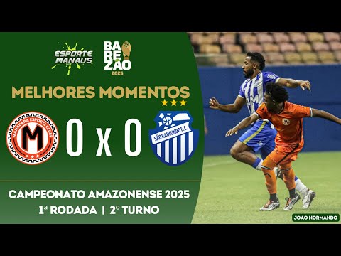 Manauara EC 0x0 São Raimundo-AM