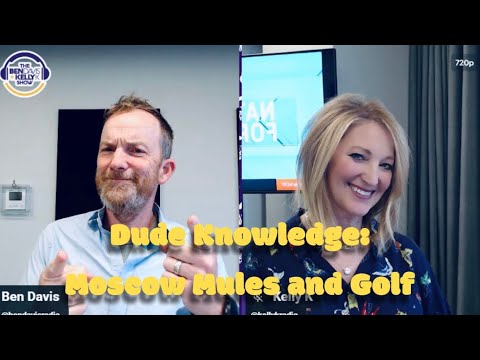 Dude Knowledge: Moscow Mules and Golf
