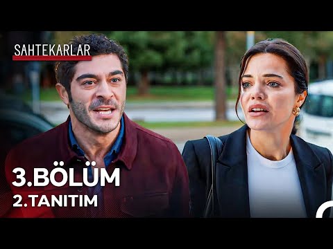 Sahtekarlar 3. Bölüm 2. Tanıtım