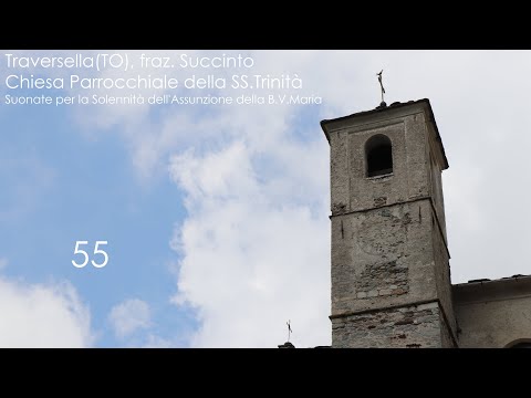 Le campane di Traversella(TO), fraz. Succinto - Suonate per l'Assunzione della Beata Vergine Maria