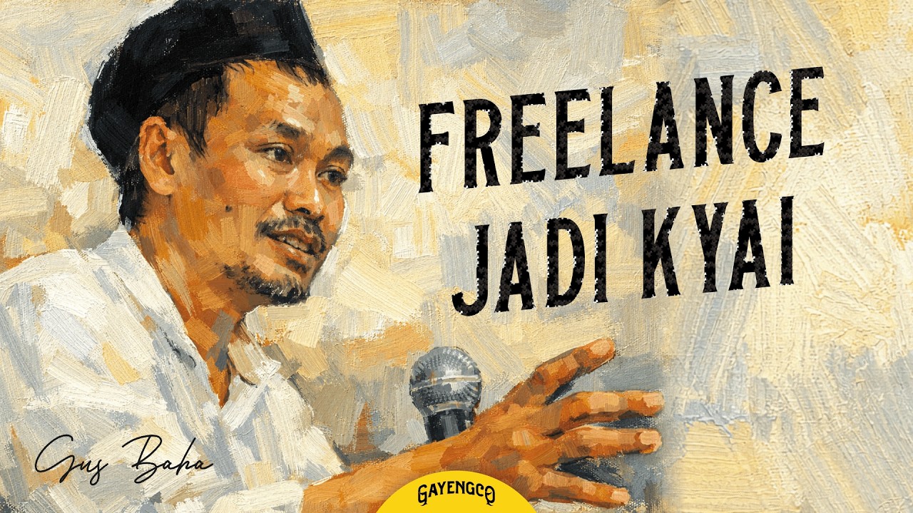 Gus Baha: Maqam Orang Saleh; Bahagia Tanpa Amplop