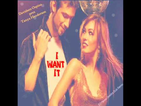 Davidson Ospina pres. Tanya Henderson - I Want It(DJ Meme Deelite Dub Remix)