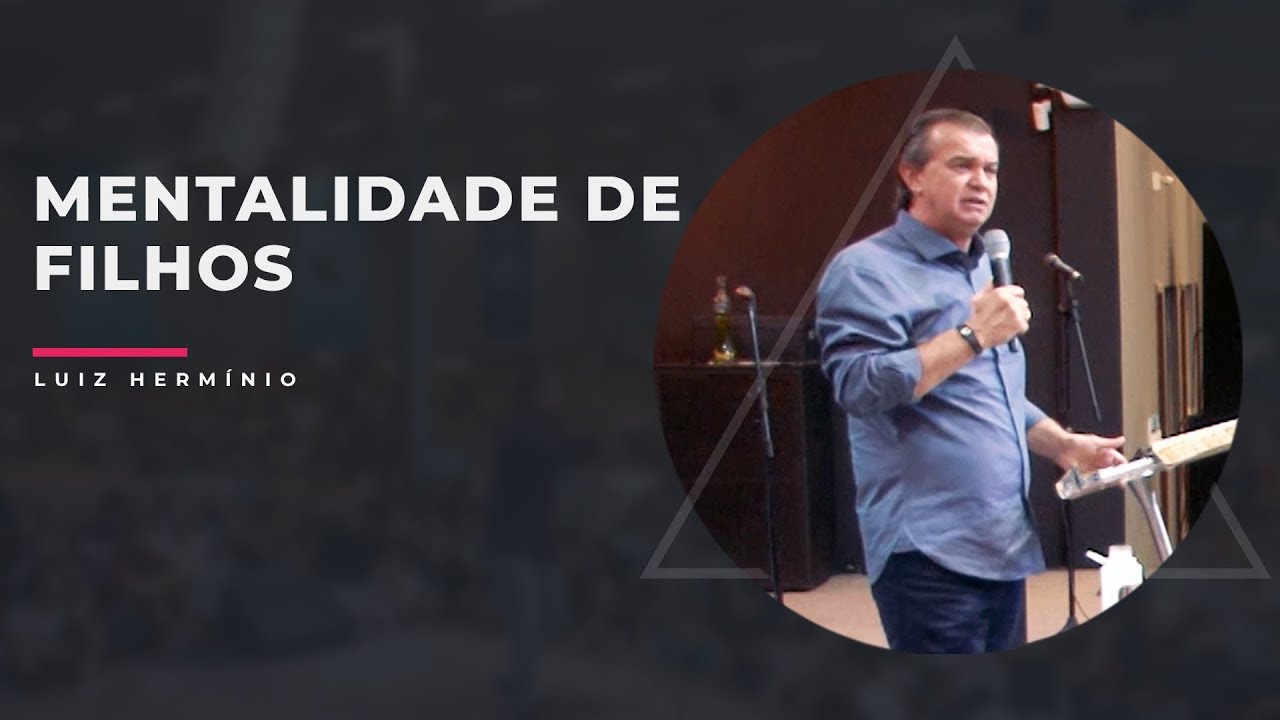 MEVAM OFICIAL - MENTALIDADE DE FILHOS - Luiz Hermínio