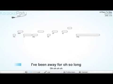 Jenny Silver - A Place To Stay - karaoke