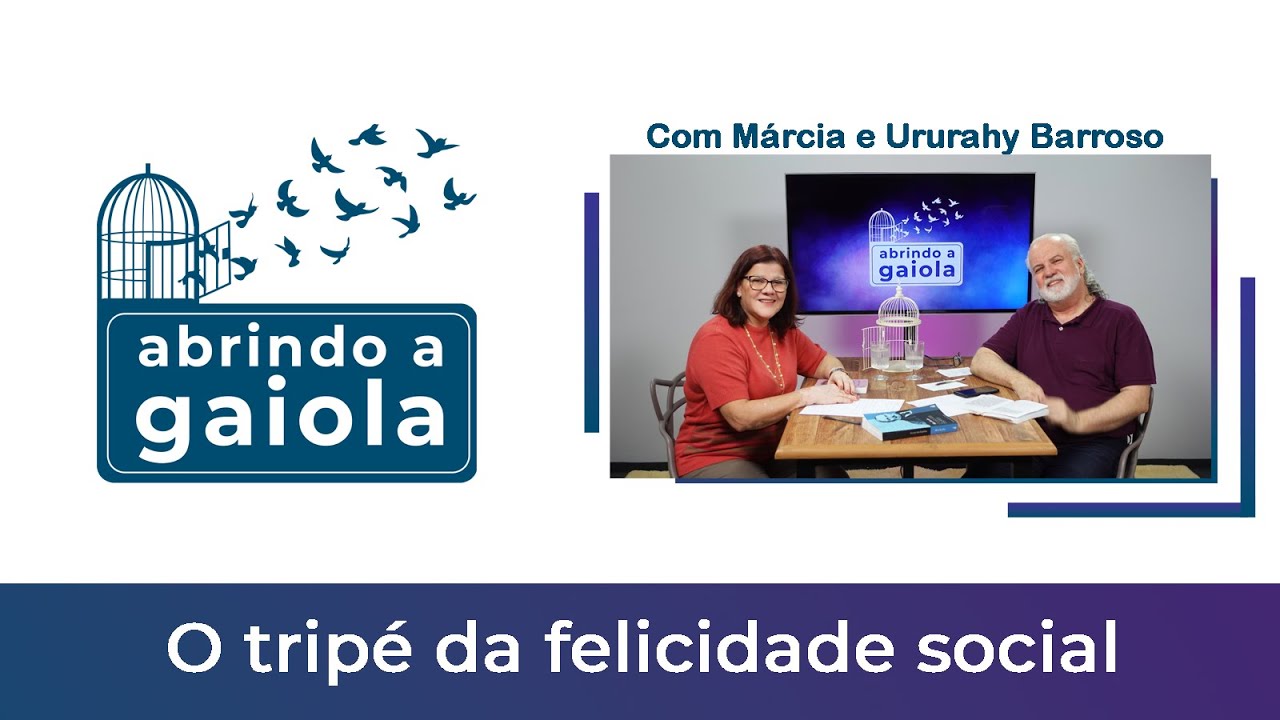 O tripé da felicidade social #29