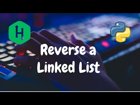 113 Reverse A Linked List Linked List Hackerrank Solution Python