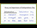 Essay on Importance of Independence Day | Importance of Independence Day Essay | Independence Day
