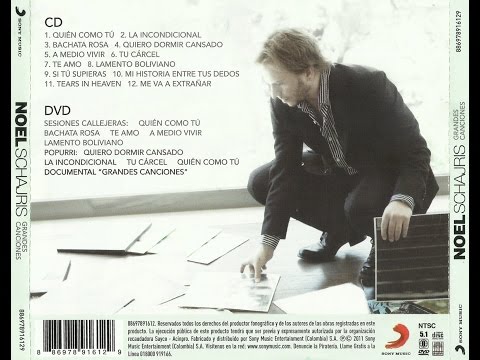 La Incondicional - Noel Schajris