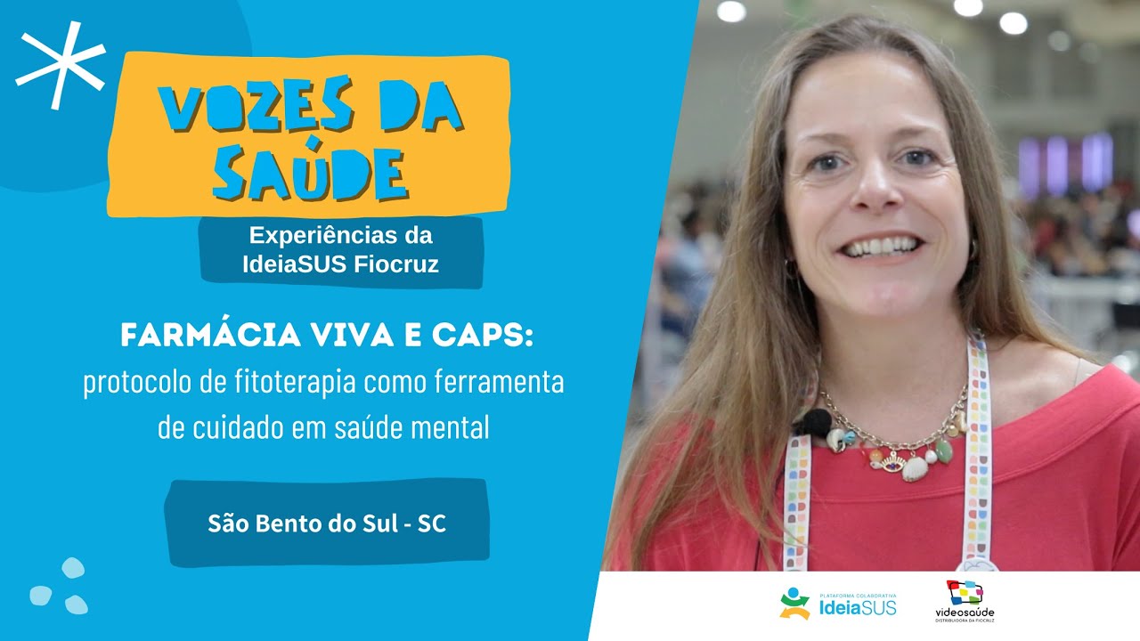 Farmácia Viva e CAPS: protocolo de fitoterapia como ferramenta de cuidado em Saúde Mental