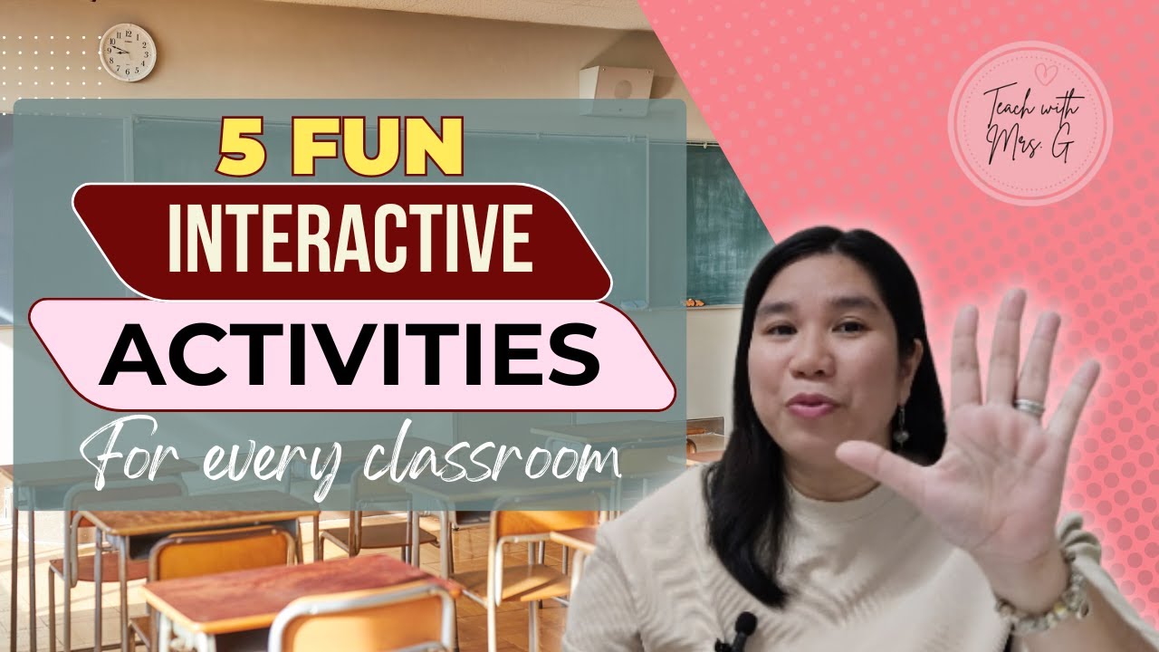 5 FUN INTERACTIVE ACTIVITIES For Every Classroom