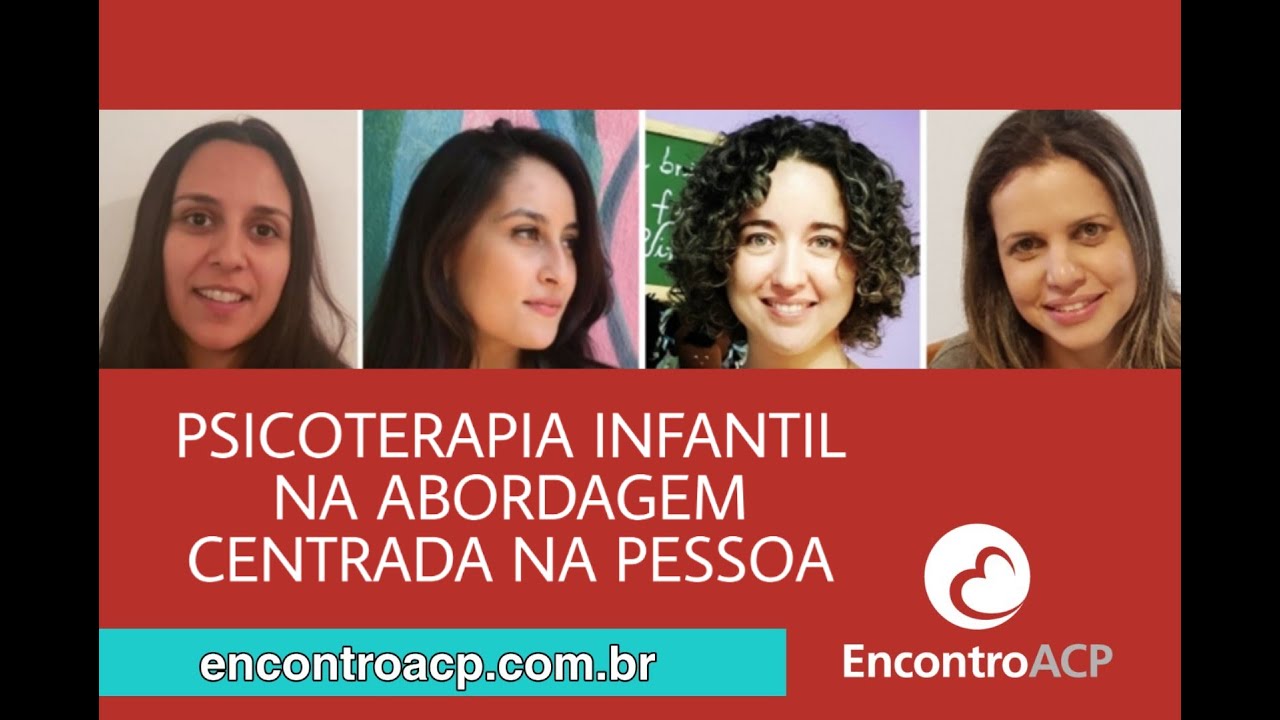 Psicoterapia infantil na Abordagem Centrada na Pessoa.