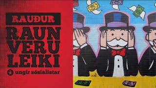 Rauður raunveruleiki - Þróun skattbyrðarinnar, stéttaskipting og sérhagsmunir