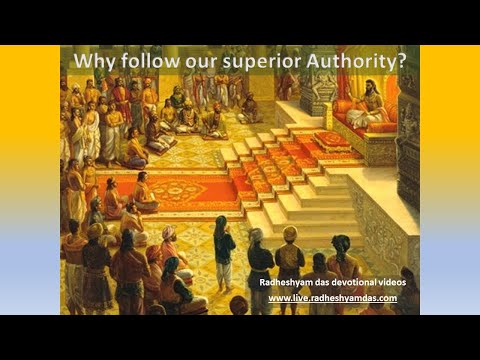 Why follow superior authority SB 5.5.19-20 _Radheshyam Das