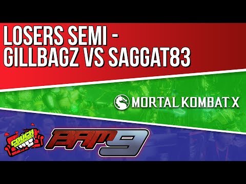 BAM9: Mortal Kombat X - Gillbagz vs Saggat83 - Losers Semi