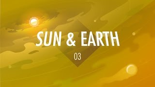 The Sun&The Earth: Crash Course Big History #3