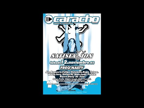 FREQ NASTY SATISFAXION SALA CARACHO 12 11 05
